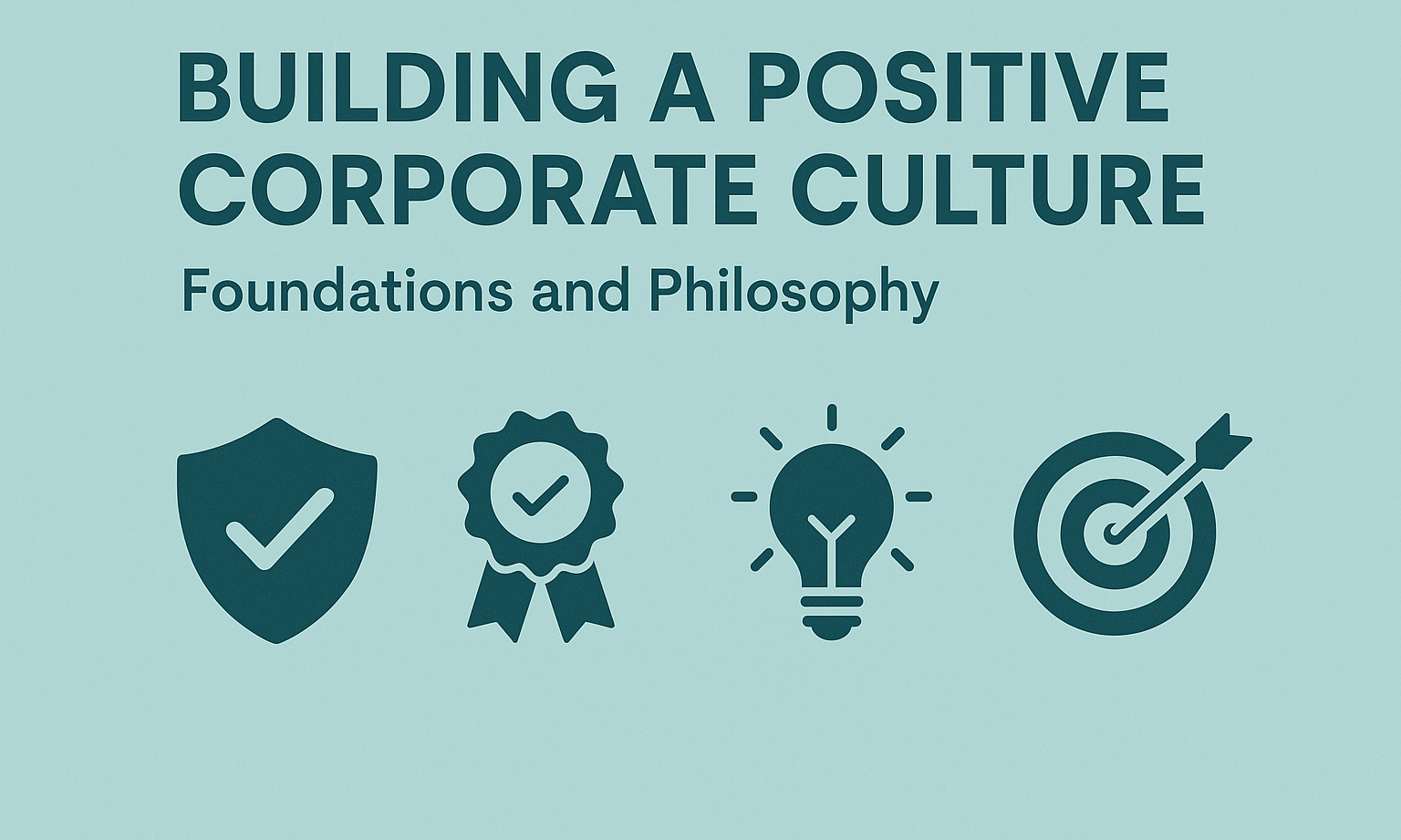 Part 1 - Foundations and Philosophy