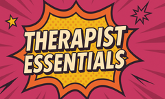 Therapist Essentials