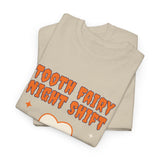 Tooth Fairy Night Shift Halloween Tee – Dental Team Shirt