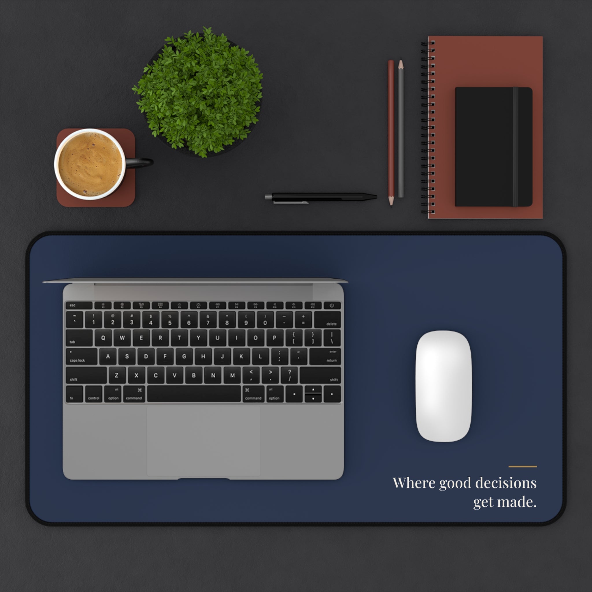 Where Good Decisions Get Made Desk Mat – Clinic Owner