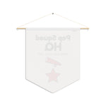 Pep Squad HQ Pennant — Front Desk