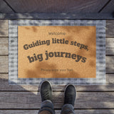 Welcoming Doormat - "Guiding Little Steps, Big Journeys" | Entryway Rug, Clinic Decor, Housewarming Gift, Personalized Welcome Mat, [...]