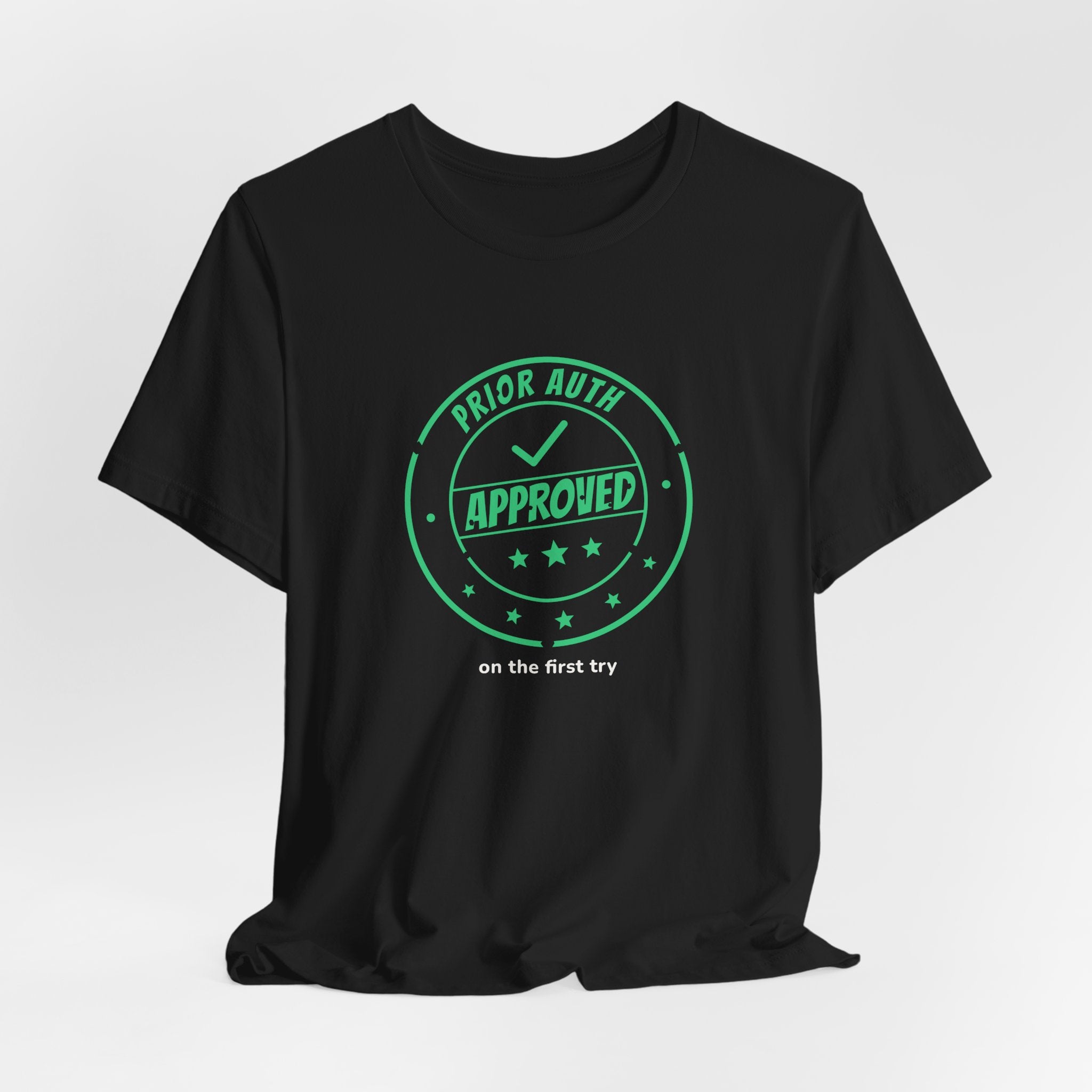 Prior Auth Approved Tee — Front Desk & Billing