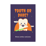 Tooth or Dare Halloween Canvas – Dental Office Wall Art