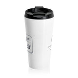 Travel Mug — 'Quietly Aligned' Stainless Steel Coffee Tumbler
