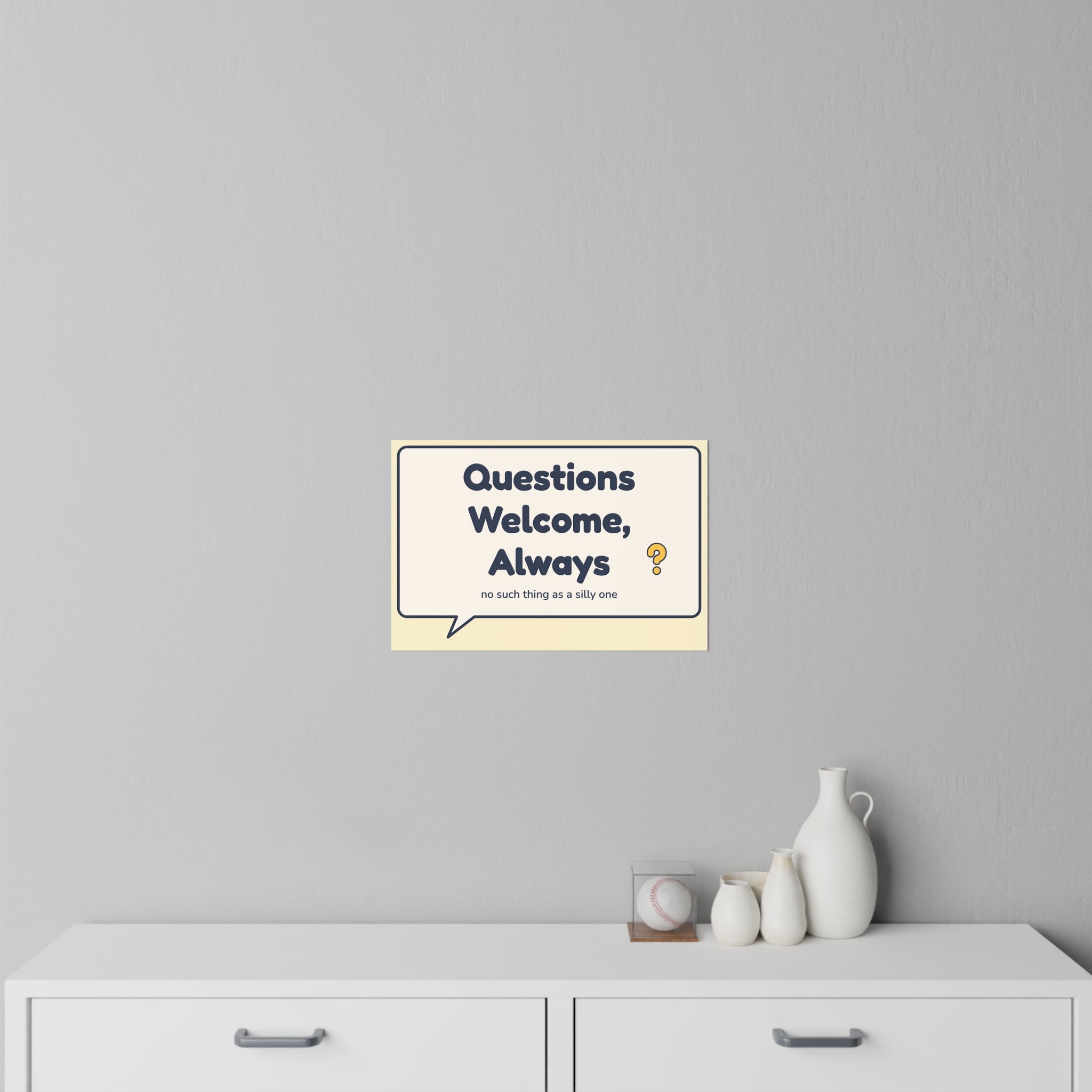 Questions Welcome, Always Wall Decal — Front Desk