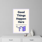 Good Things Happen Here Wall Decal — Waiting Room Decor