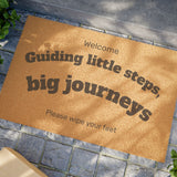 Welcoming Doormat - "Guiding Little Steps, Big Journeys" | Entryway Rug, Clinic Decor, Housewarming Gift, Personalized Welcome Mat, [...]