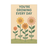 Inspirational Canvas Art - You're Growing Every Day