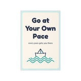 Go at Your Own Pace Wall Decal — Waiting Room Decor