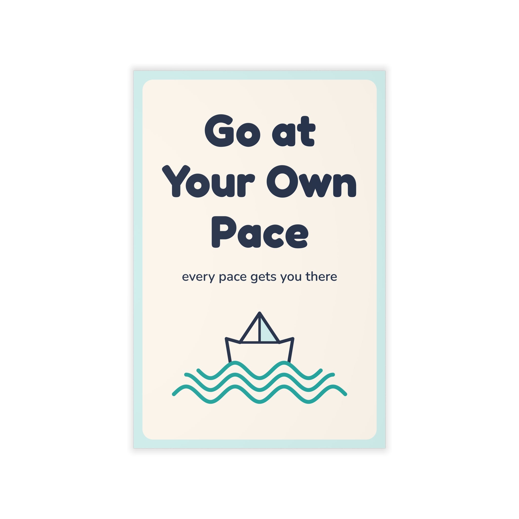 Go at Your Own Pace Wall Decal — Waiting Room Decor