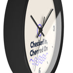 Checked In, Cheered On Wall Clock — Front Desk