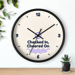 Checked In, Cheered On Wall Clock — Front Desk