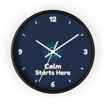 Calm Starts Here Wall Clock — Waiting Room Decor