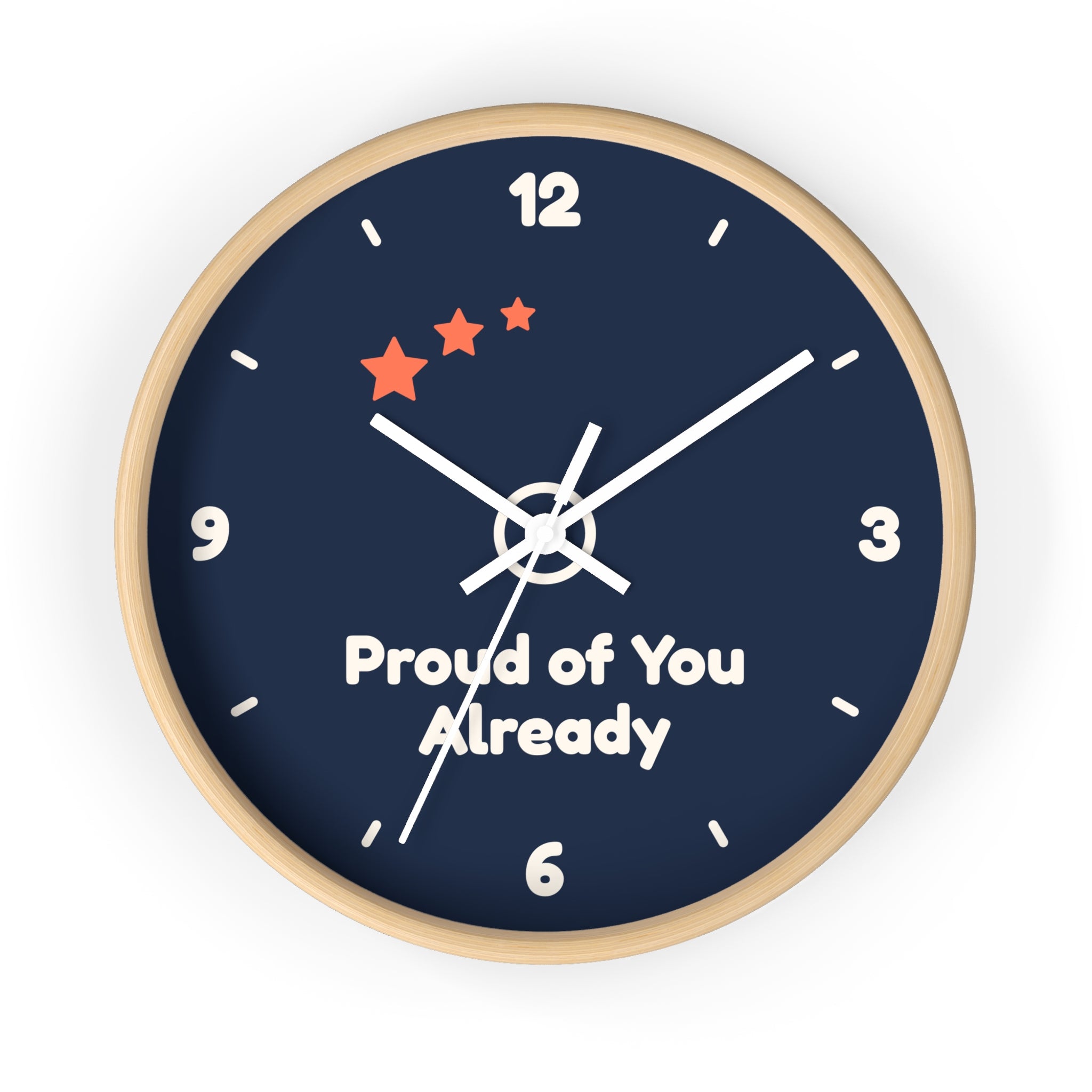 Proud of You Already Wall Clock — ABA Clinic