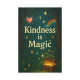 Inspirational Canvas Art - Kindness is Magic