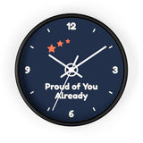 Proud of You Already Wall Clock — ABA Clinic