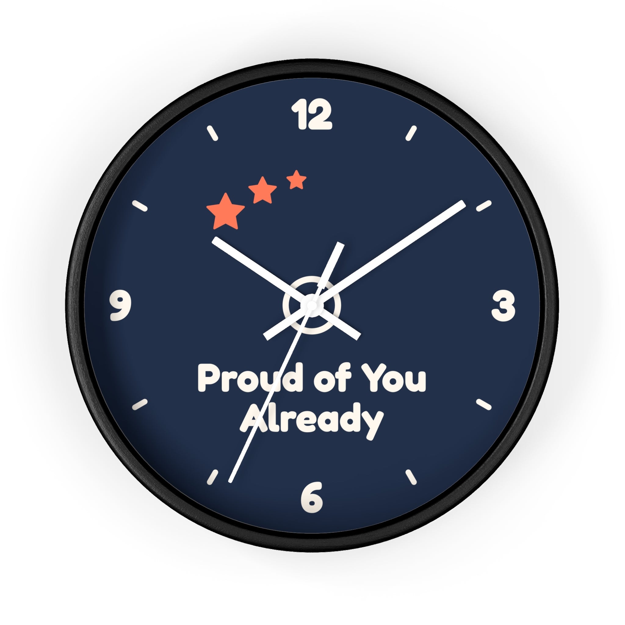 Proud of You Already Wall Clock — ABA Clinic