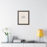 Built by People Who Care Framed Print – Practice Director