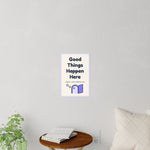 Good Things Happen Here Wall Decal — Waiting Room Decor