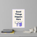 Good Things Happen Here Wall Decal — Waiting Room Decor