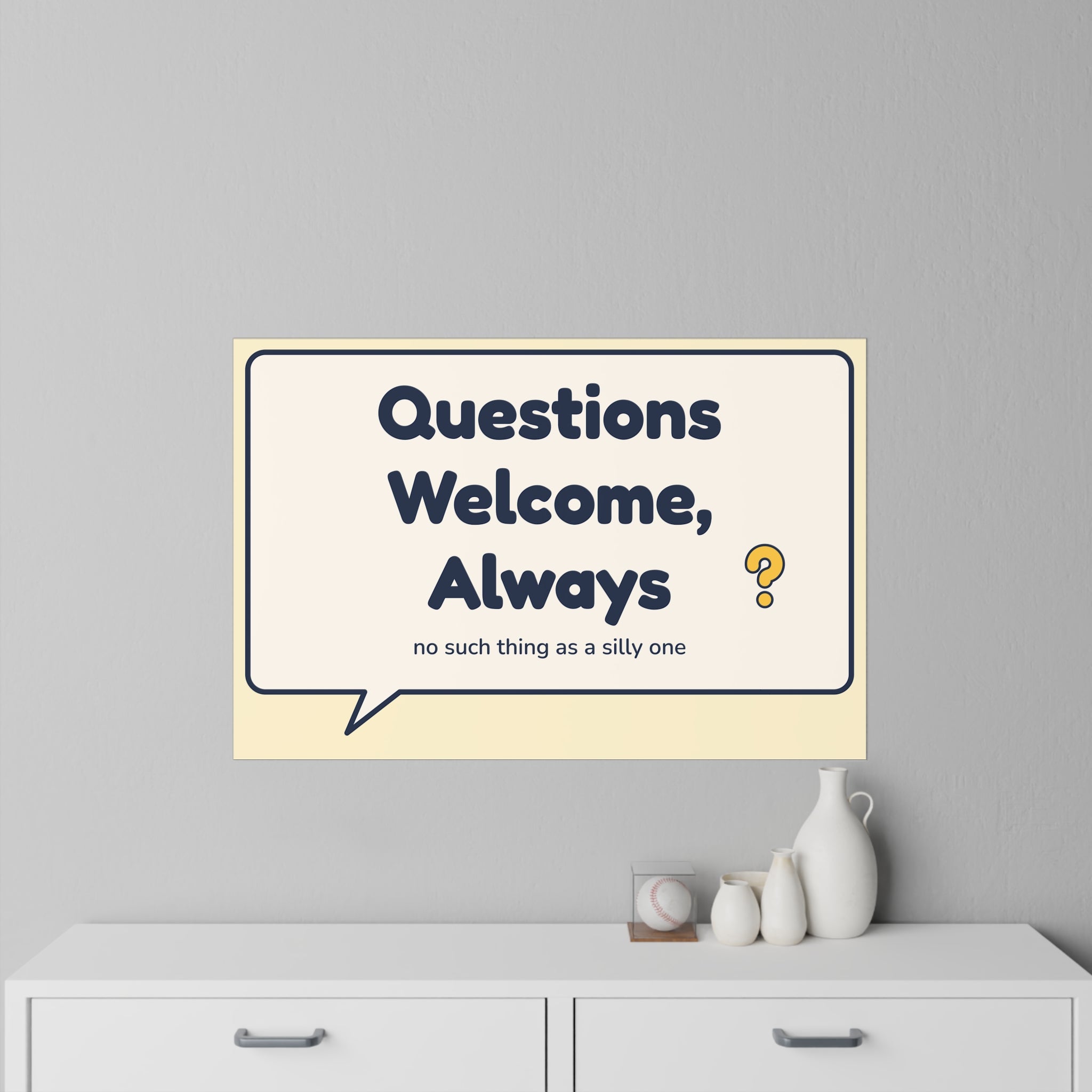 Questions Welcome, Always Wall Decal — Front Desk