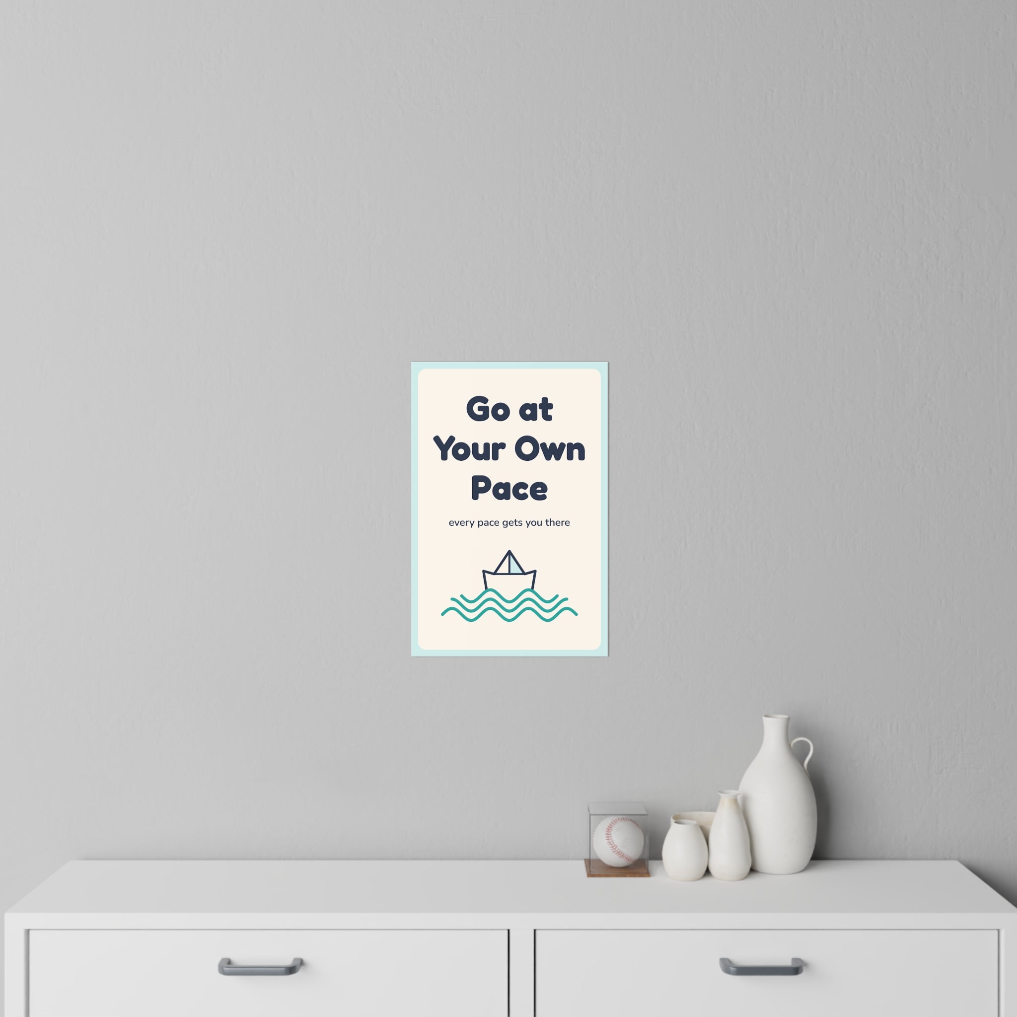Go at Your Own Pace Wall Decal — Waiting Room Decor