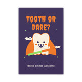 Tooth or Dare Halloween Canvas – Dental Office Wall Art