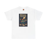 Unisex Heavy Cotton Tee - Admin "Denial Slayer"