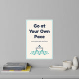 Go at Your Own Pace Wall Decal — Waiting Room Decor