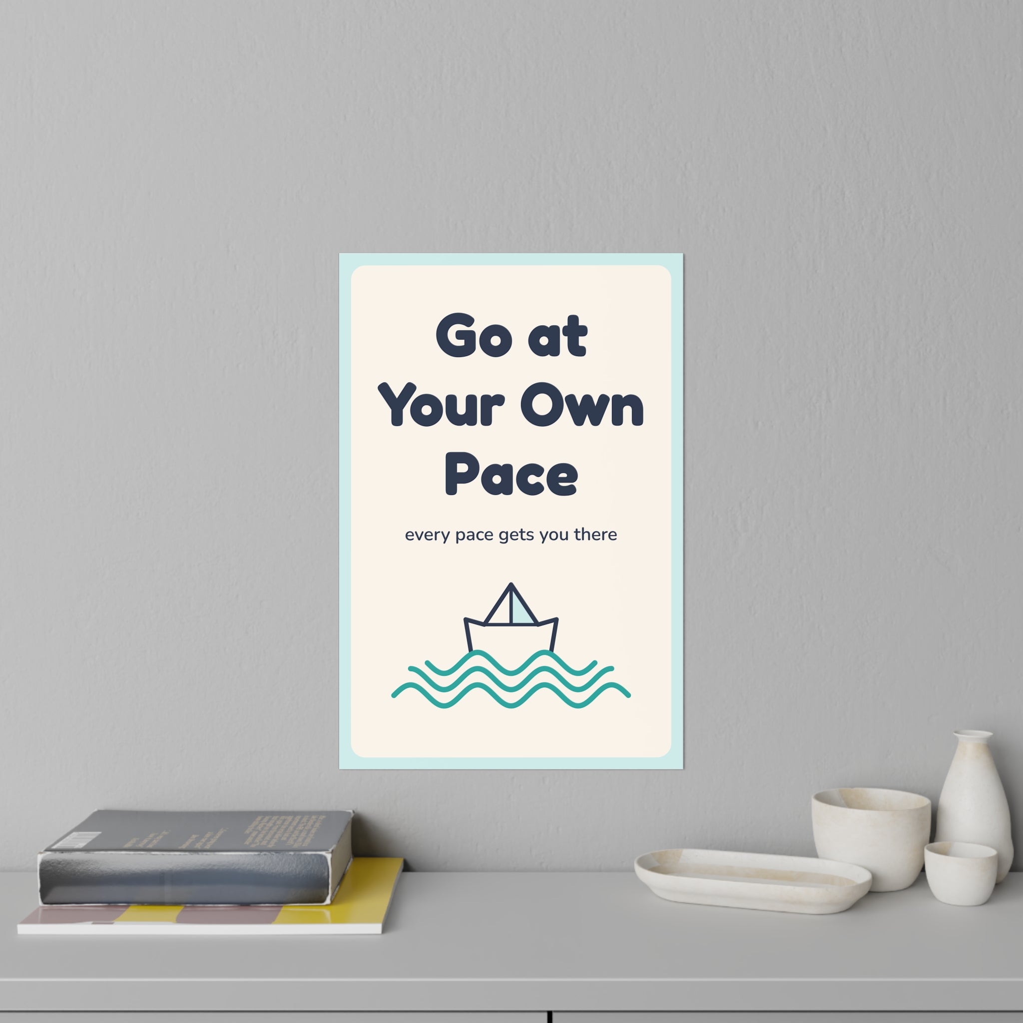 Go at Your Own Pace Wall Decal — Waiting Room Decor