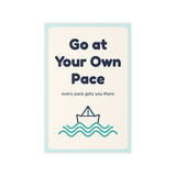Go at Your Own Pace Wall Decal — Waiting Room Decor