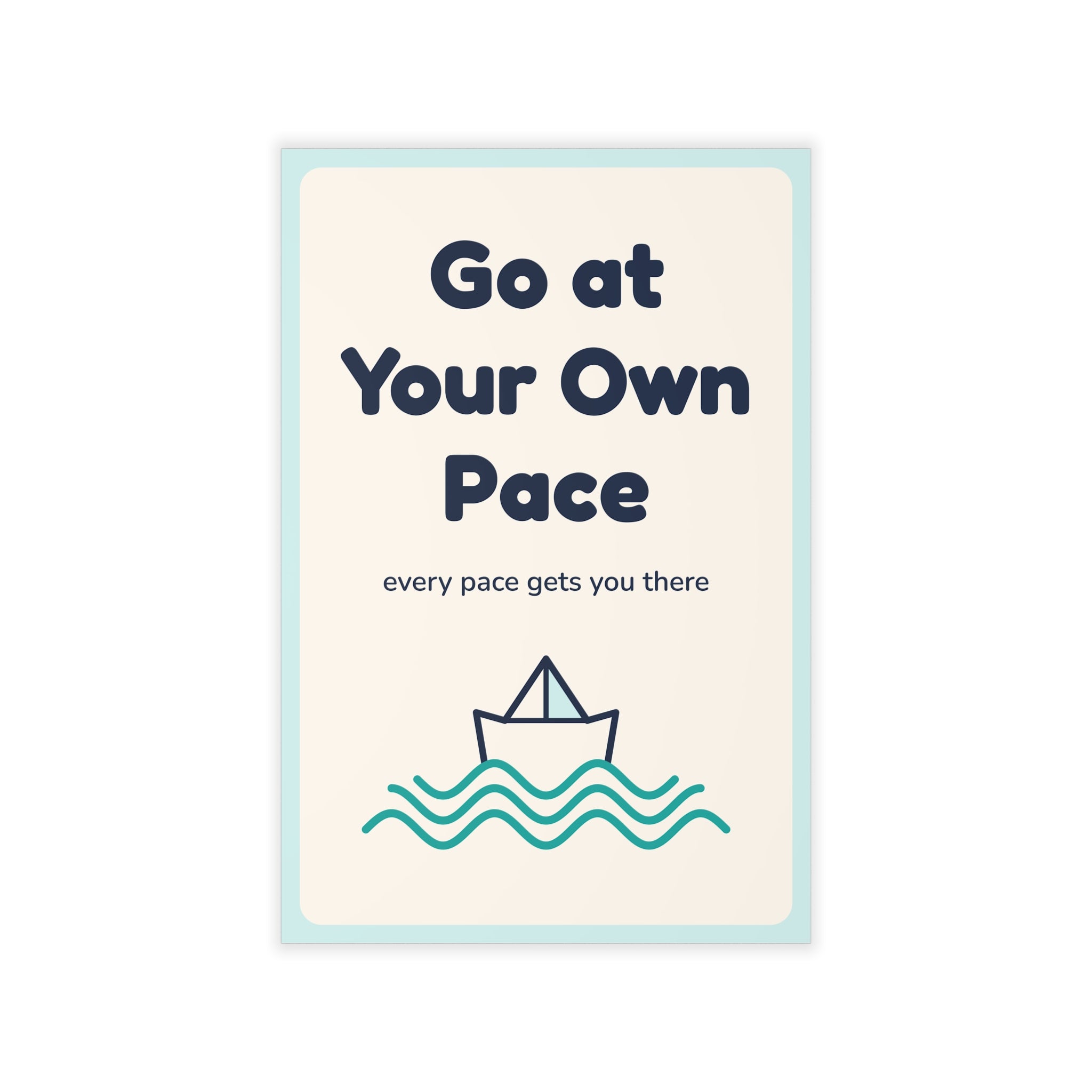 Go at Your Own Pace Wall Decal — Waiting Room Decor
