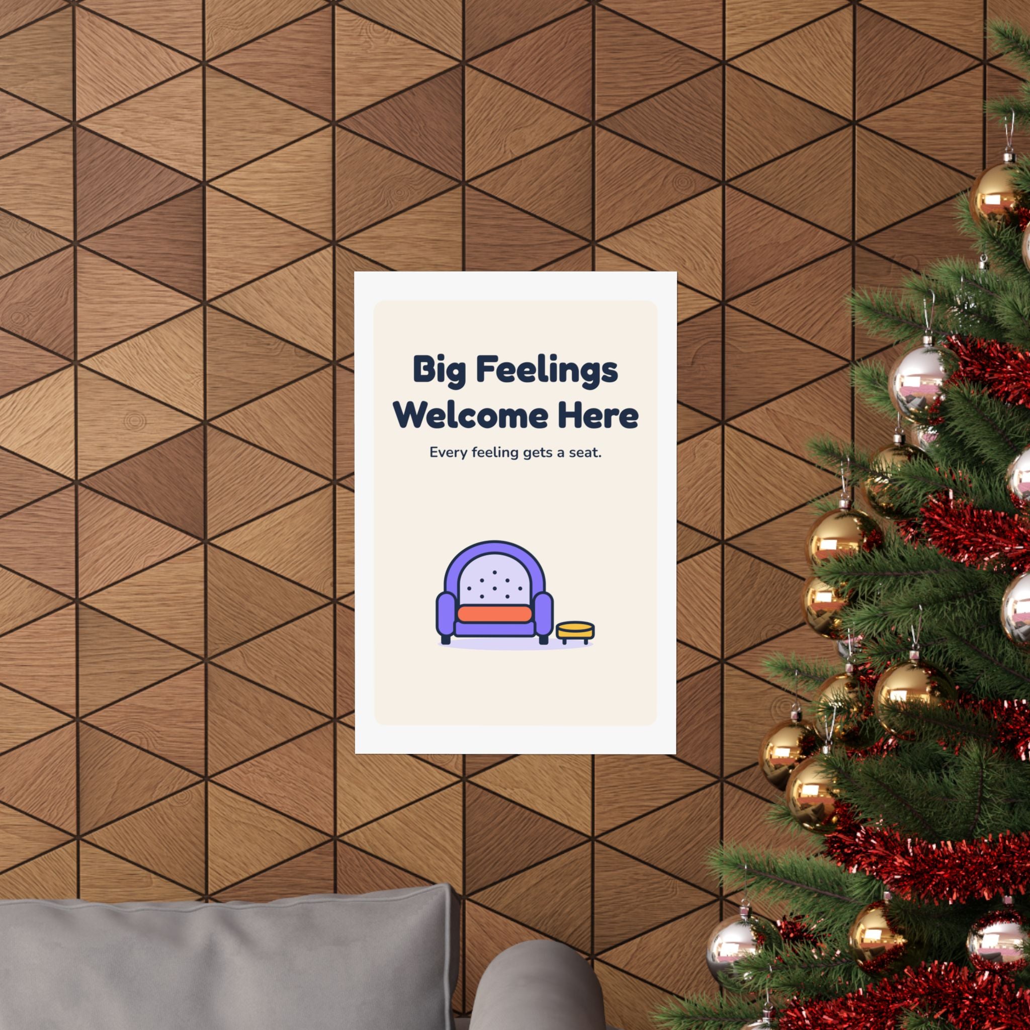 Big Feelings Welcome Here Poster — Waiting Room Decor