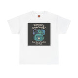 Unisex Heavy Cotton Tee - Occupational Therapy "Sensory Overload Toolkit"
