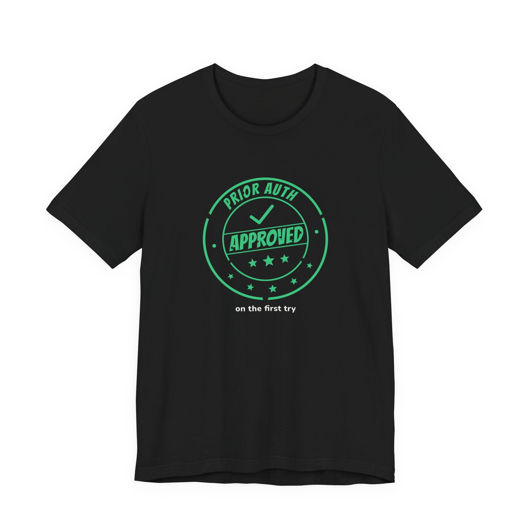 Prior Auth Approved Tee — Front Desk & Billing