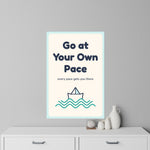 Go at Your Own Pace Wall Decal — Waiting Room Decor