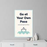 Go at Your Own Pace Wall Decal — Waiting Room Decor