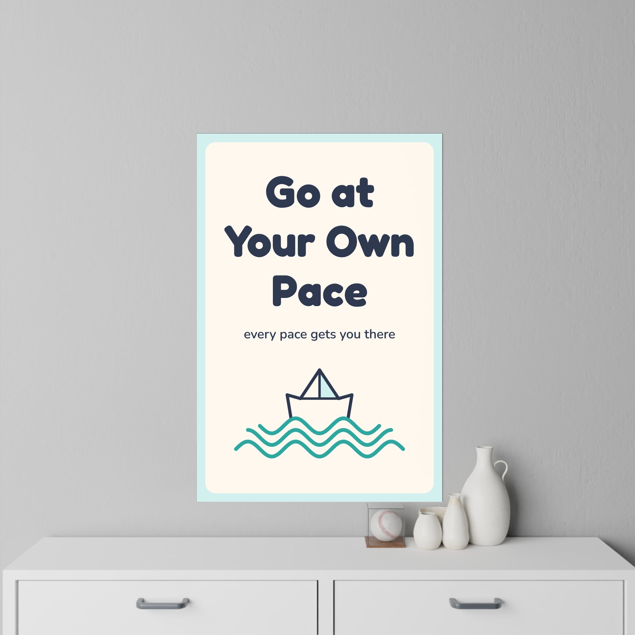 Go at Your Own Pace Wall Decal — Waiting Room Decor