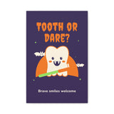 Tooth or Dare Halloween Canvas – Dental Office Wall Art