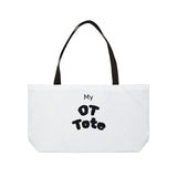 My OT Tote Weekender Tote Bag, Gift for Occupational Therapists, Stylish Beach Bag, Perfect for Travel, Summer Tote, Fun Weekend Accessory