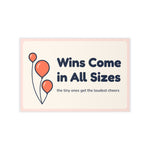 Wins Come in All Sizes Wall Decal — ABA Clinic