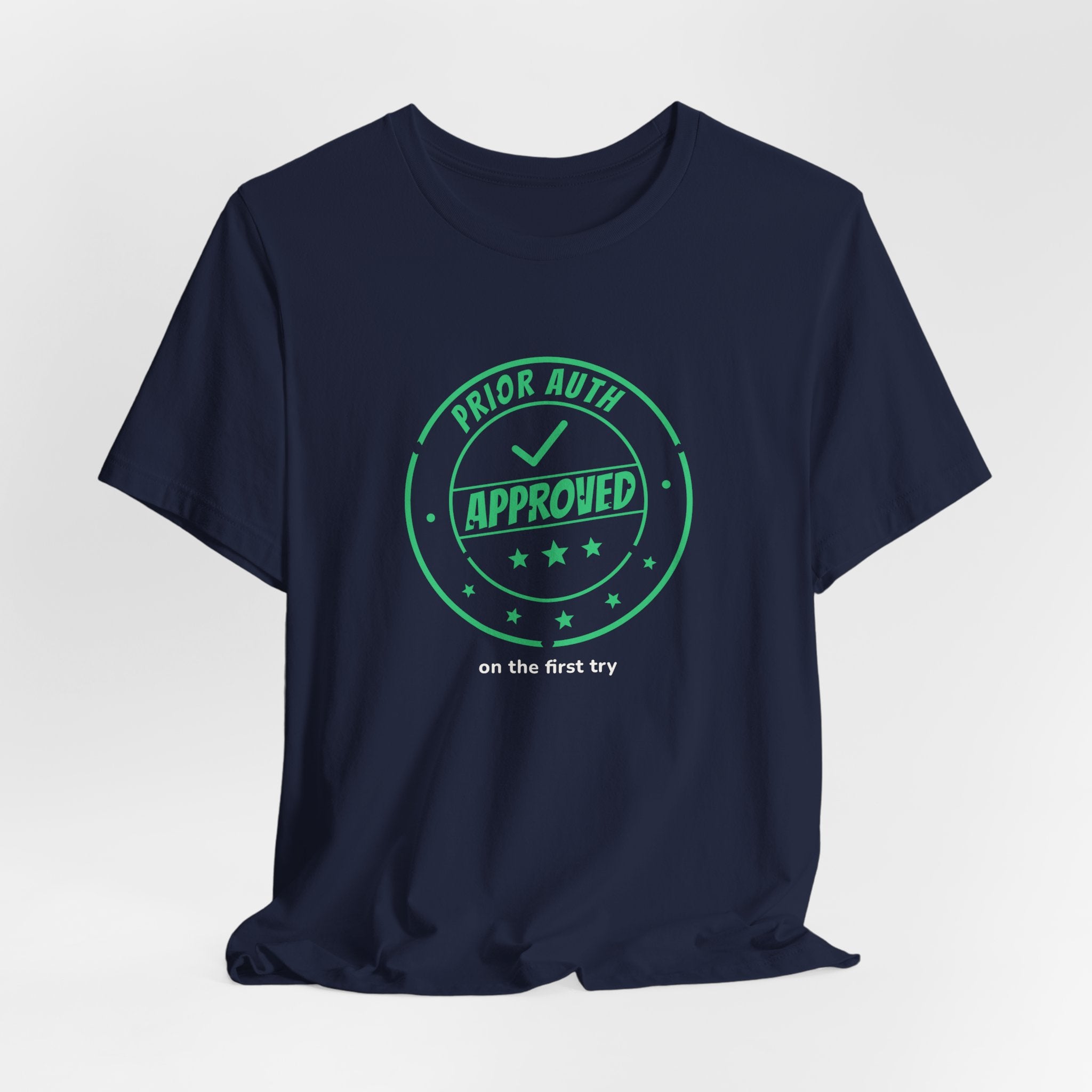 Prior Auth Approved Tee — Front Desk & Billing