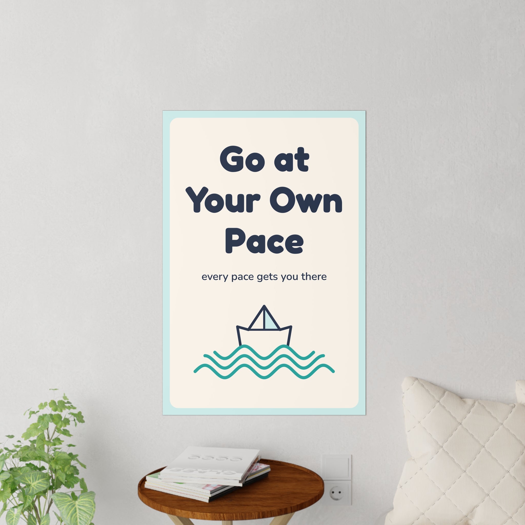 Go at Your Own Pace Wall Decal — Waiting Room Decor