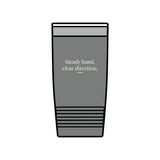Steady Hand, Clear Direction Tumbler 20 oz – Clinic Owner