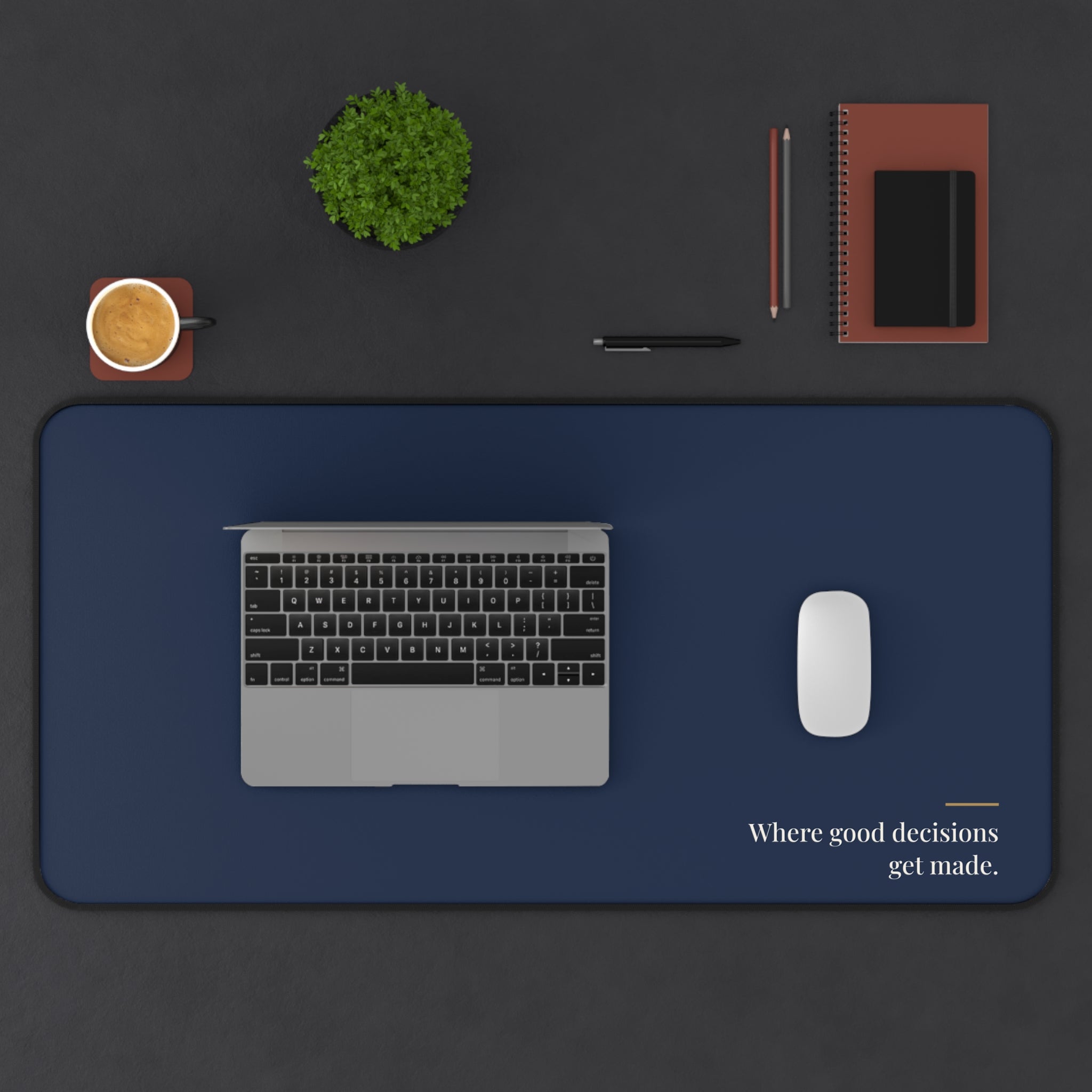 Where Good Decisions Get Made Desk Mat – Clinic Owner